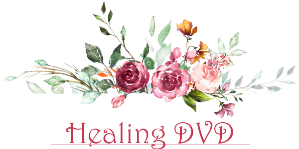 【Healing DVD】