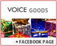 VOICE GOODS (ʥ롦åԥ奢륰å)